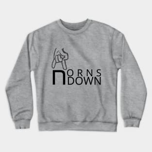 Horns Down Crewneck Sweatshirt